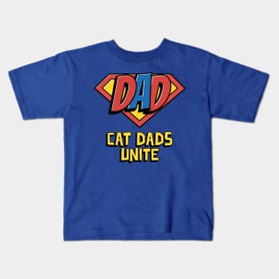 Cat Dads Unite Kids T-Shirt